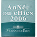 Francia, 1/4 Euro, Année du Chien, FS, 2006, MDP, Argento, FDC