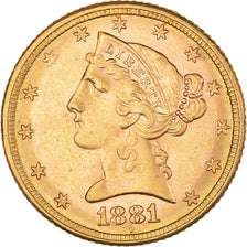 Monnaie, États-Unis, Coronet Head, $5, Half Eagle, 1881, U.S. Mint