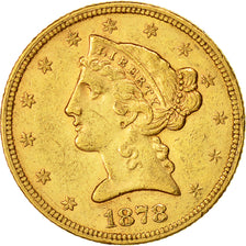 Monnaie, États-Unis, Coronet Head, $5, Half Eagle, 1878, U.S. Mint