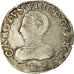 Monnaie, France, Charles IX, Teston, 1563, Bordeaux, TB+, Argent, Sombart:4602