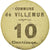 Moneta, Francia, Commune de Villemur, Villemur, 10 Centimes, BB+, Cardboard