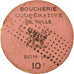 Moneta, Francia, Boucherie Coopérative, Tulle, 10 Centimes, BB+, Cardboard