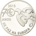 Portugal, 2.5 EURO, 70 ans de Paix en Europe, 2015, Proof, MS(65-70), Prata