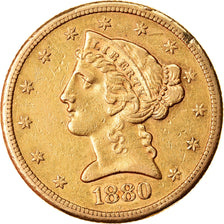 Moneda, Estados Unidos, Coronet Head, $5, Half Eagle, 1880, San Francisco, MBC