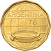 Münze, Argentinien, 100 Pesos, 1978, SS+, Aluminum-Bronze, KM:77