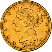 Coin, United States, $5, Half Eagle, 1881, Philadelphia, AU(50-53), Gold, KM:101