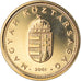 Münze, Ungarn, Forint, 2001, Budapest, STGL, Nickel-brass, KM:692